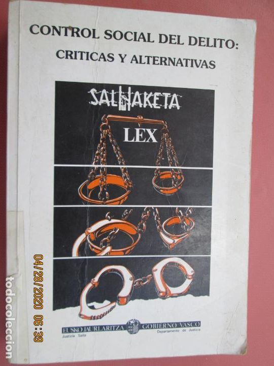 Libros de segunda mano: CONTROL SOCIAL DEL DELITO , CRITICAS Y ALTERNATIVAS 1&ordf; EDICION 1991 SALHAKETA - Foto 1