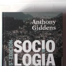 Libros de segunda mano: SOCIOLOGÍA. ANTHONY GIDDENS. Lote 202888647