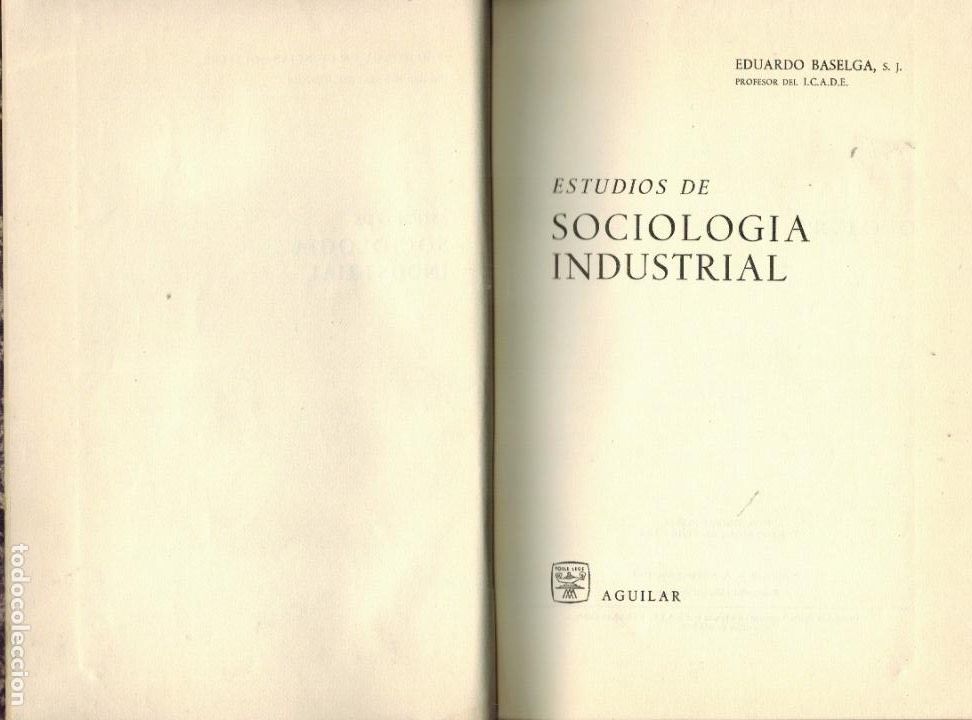 Libros de segunda mano: ESTUDIOS DE SOCIOLOG&Iacute;A INDUSTRIAL - Foto 1