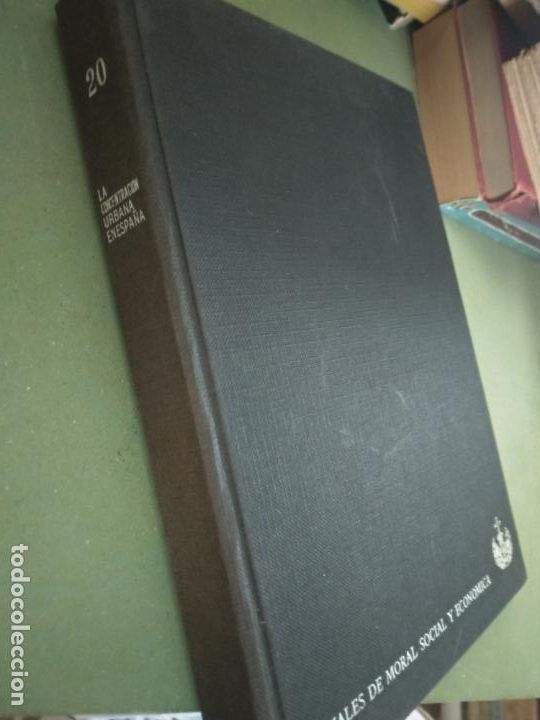 Libros de segunda mano: La concentraci&oacute;n urbana en Espa&ntilde;a. Problemas demogr&aacute;ficos, sociales y culturales. - VV.AA.