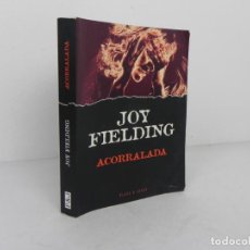 Libros de segunda mano: ACORRALADA (JOY FIELDING) PLAZA & JANES-1997