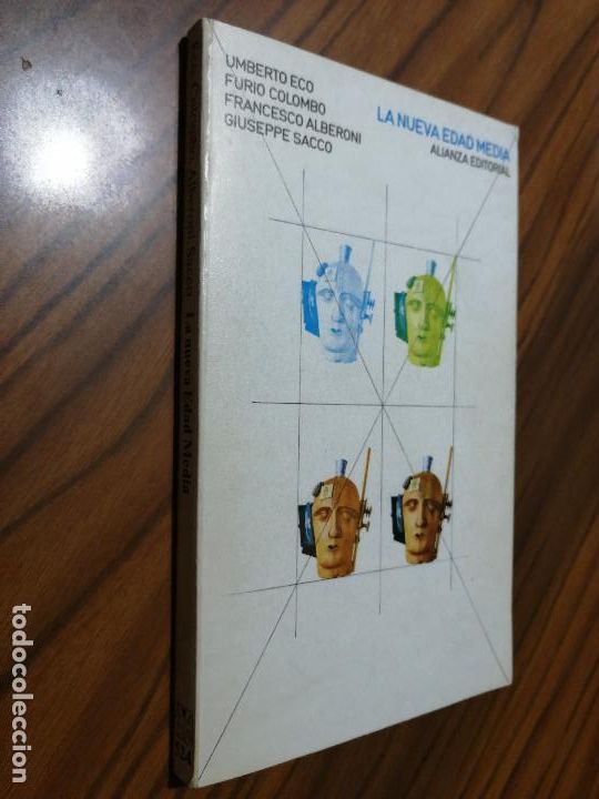 Libros de segunda mano: LA NUEVA EDAD MEDIA. UMBERTO ECO. FURIO COLOMBO. FRANCESCO ALBERONI. GIUSEPPE SACCO. caj. 103