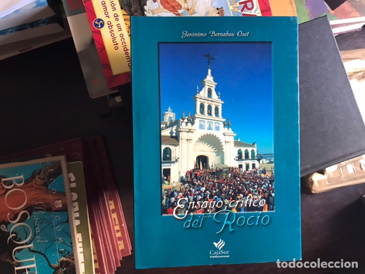 Libros de segunda mano: Ensayo cr&iacute;tico del Roc&iacute;o. Jer&oacute;nimo Bernab&eacute;u - Foto 1