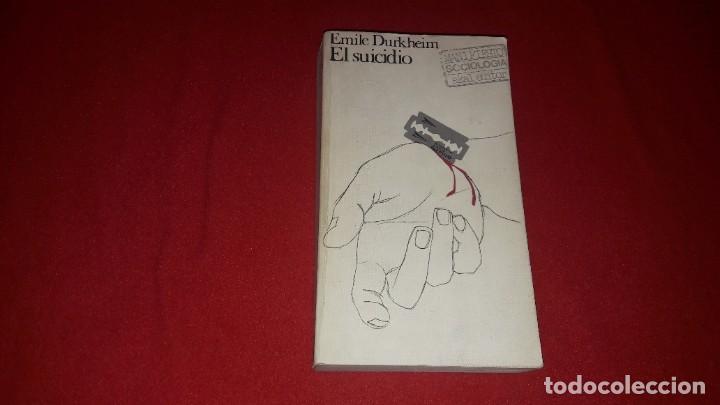 Libros de segunda mano: EL SUICIDIO. EMILE DURKHEIM - Foto 1