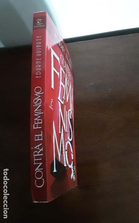 Libros de segunda mano: CONTRA EL FEMINISMO. Edurne Uriarte. - Foto 2