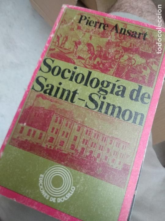 Libros de segunda mano: Pierre ansart sociolog&iacute;a de Saint Sim&oacute;n - Foto 1