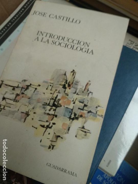 Libros de segunda mano: CASTILLO, JOS&Eacute;. - Introducci&oacute;n a la sociolog&iacute;a. - Foto 1