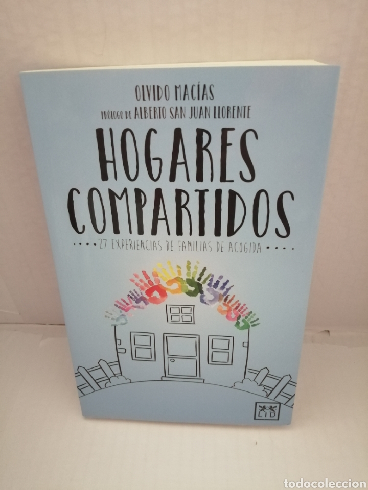 Libri di seconda mano: HOGARES COMPARTIDOS: 27 EXPERIENCIAS DE FAMILIAS DE ACOGIDA (Primera edici&oacute;n)