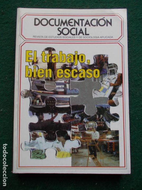 Libri di seconda mano: DOCUMENTACION SOCIAL EL TRABAJO BIEN ESCASO