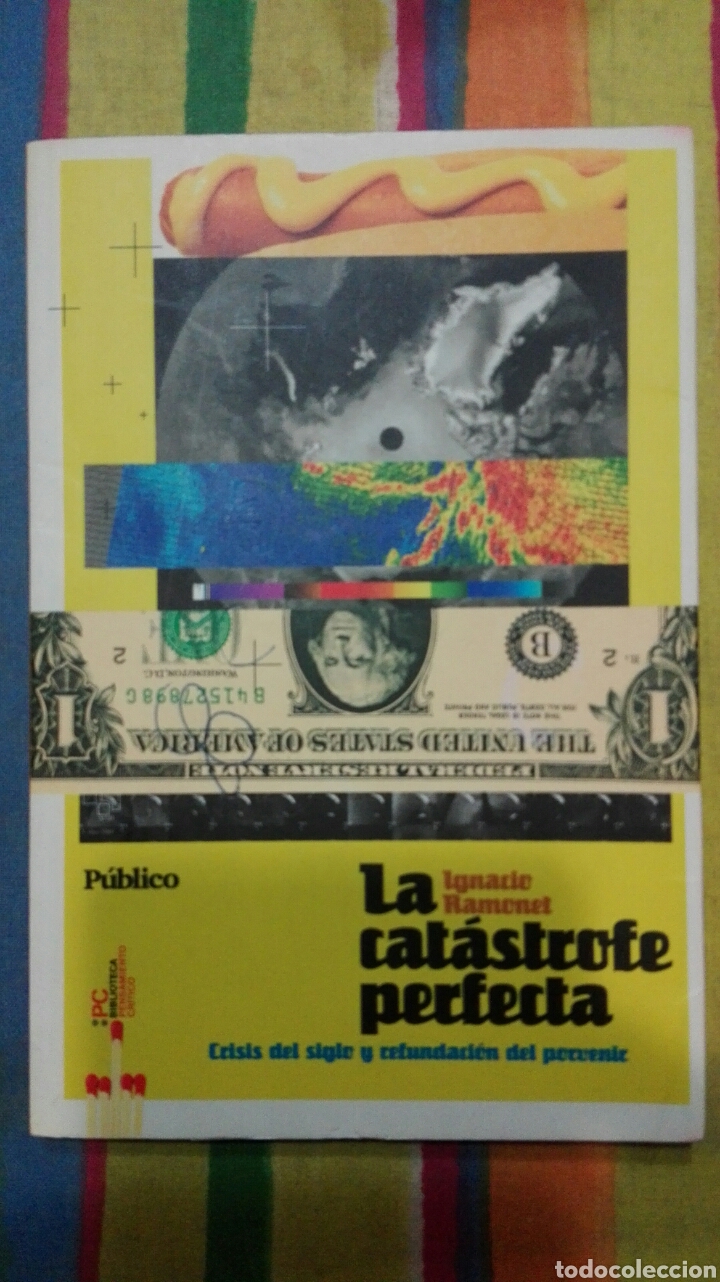 Libros de segunda mano: LA CAT&Aacute;STROFE PERFECTA. IGNACIO RAMONET. P&Uacute;BLICO. - Foto 1