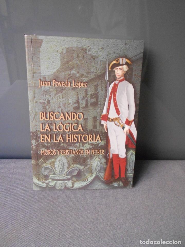 Libros de segunda mano: BUSCANDO LA LOGICA EN LA HISTORA. - Foto 1