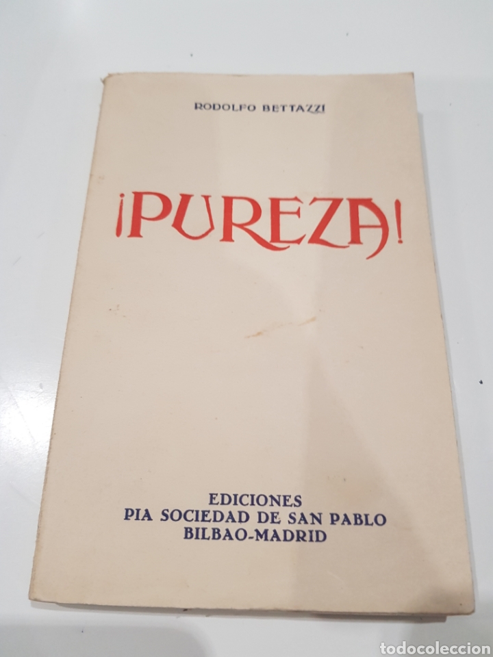 Libros de segunda mano: Pureza, Rodolfo Bettazzi ,1943 - Foto 1
