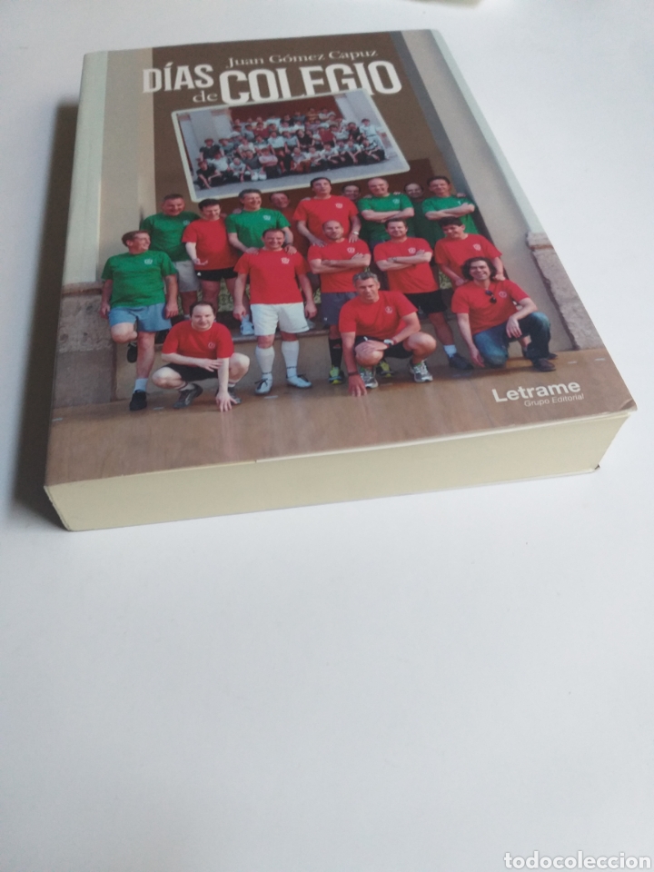 Libros de segunda mano: D&iacute;as de colegio Juan G&oacute;mez Capuz 2018 . - Foto 2