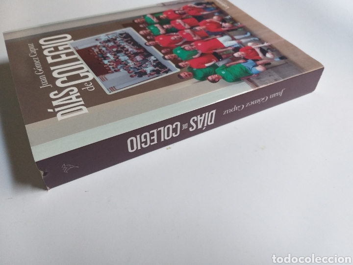 Libros de segunda mano: D&iacute;as de colegio Juan G&oacute;mez Capuz 2018 . - Foto 3