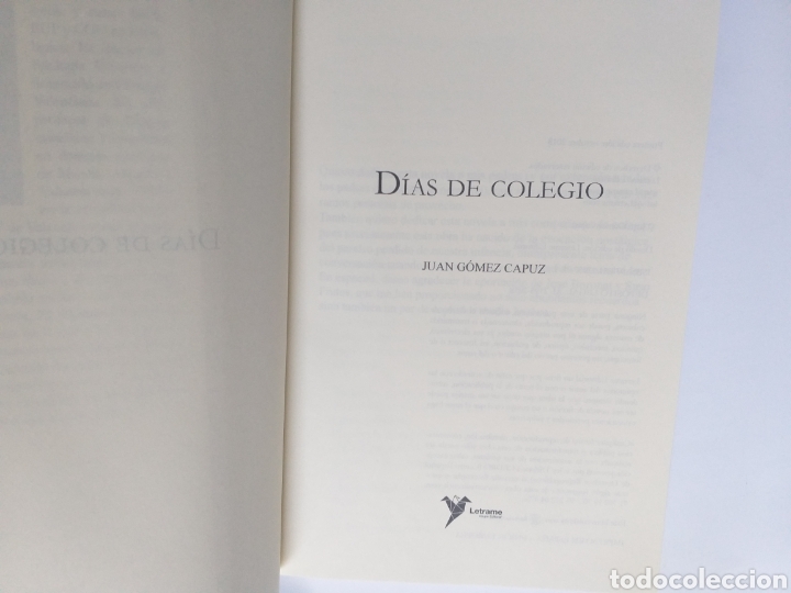 Libros de segunda mano: D&iacute;as de colegio Juan G&oacute;mez Capuz 2018 . - Foto 5