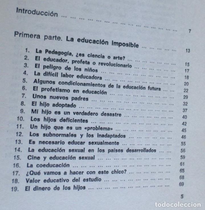 Libros de segunda mano: EDUCAR DE OTRA MANERA - Octavi Fullat - Foto 3