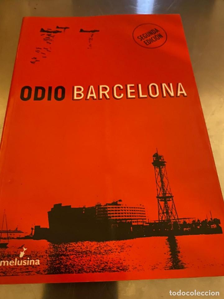 Libros de segunda mano: Odio Barcelona. VVAA. Ed. Melusina - Foto 1