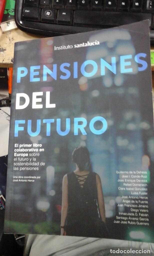 Libros de segunda mano: PENSIONES DEL FUTURO (Madrid, 2017) - Foto 1