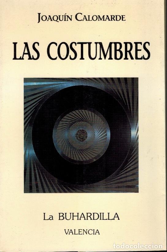 Libros de segunda mano: LAS COSTUMBRES - Foto 1