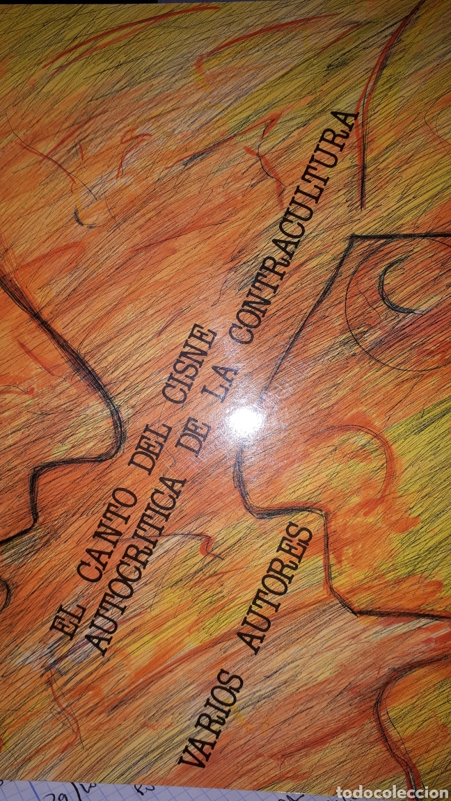 Libros de segunda mano: EL CANTO DEL CISNE AUTOCR&Iacute;TICA DE LA CONTRACULTURA VARIOS AUTORES