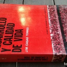 Libros de segunda mano: POBLACION DESARROLLO Y CALIDAD DE VIDA / J M CASAS TORRES / CURSO GEOGRAFIA DE LA POBLACION / AB102. Lote 223004248