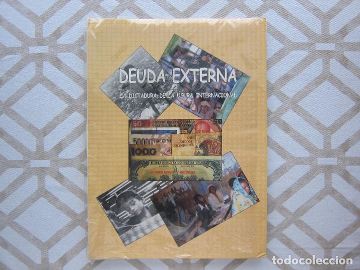 Libros de segunda mano: DEUDA EXTERNA; LA DICTADURA DE LA USURA INTERNACIONAL - Foto 1