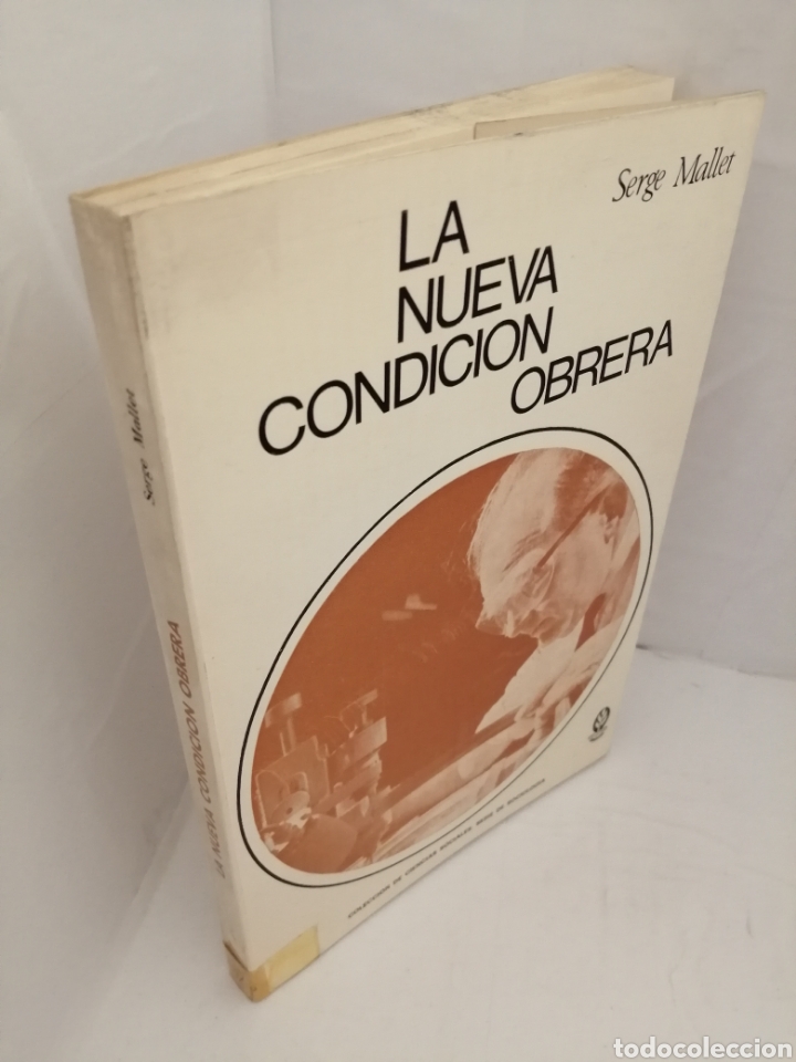 Libros de segunda mano: La nueva condici&oacute;n obrera (Primera edici&oacute;n) - Foto 3