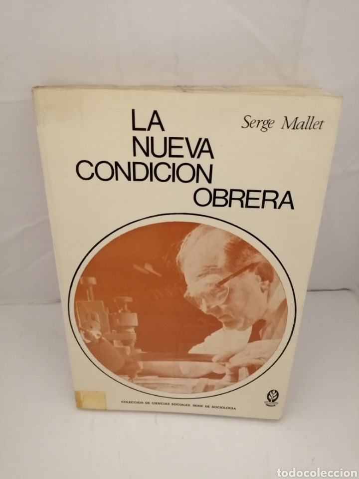 Libros de segunda mano: La nueva condici&oacute;n obrera (Primera edici&oacute;n) - Foto 1