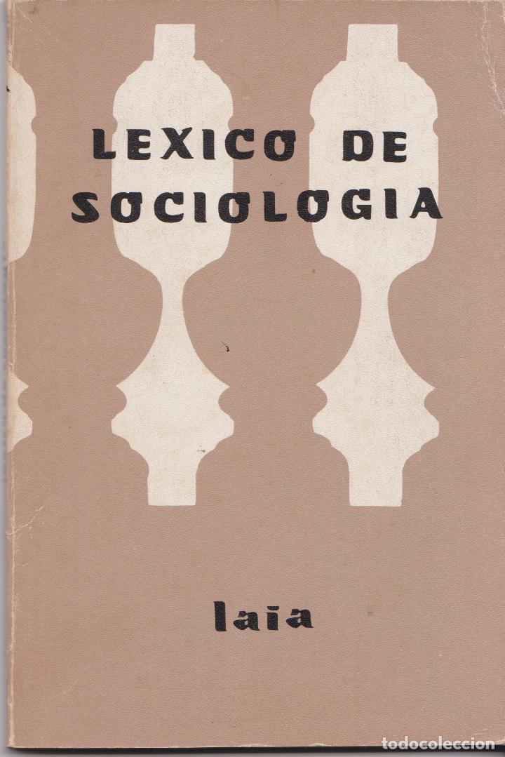 Libros de segunda mano: LEXICO DE SOCIOLOGIA &ndash; A.BIROU - Foto 1