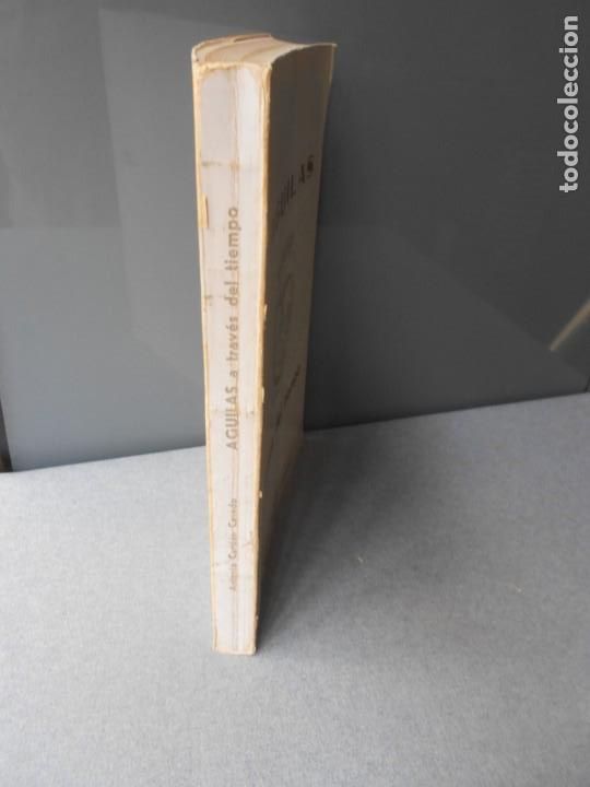 Libros de segunda mano: AGUILAS. A TRAVES DEL TIEMPO. - Foto 14