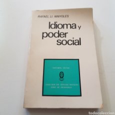Libros de segunda mano: IDIOMA Y PODER SOCIAL 1972 RAFAEL LI. NINYOLES - EDITORIAL TECNOS