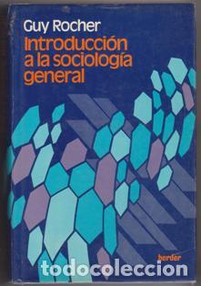 Libros de segunda mano: Introducci&oacute;n a la sociolog&iacute;a general, Guy Rocher - Foto 1