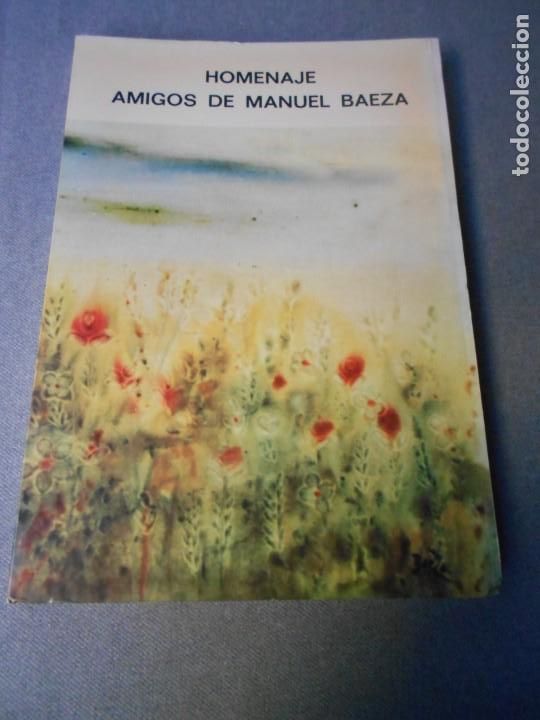 Libros de segunda mano: HOMENAJE AMIGOS DE MANUEL BAEZA - Foto 1