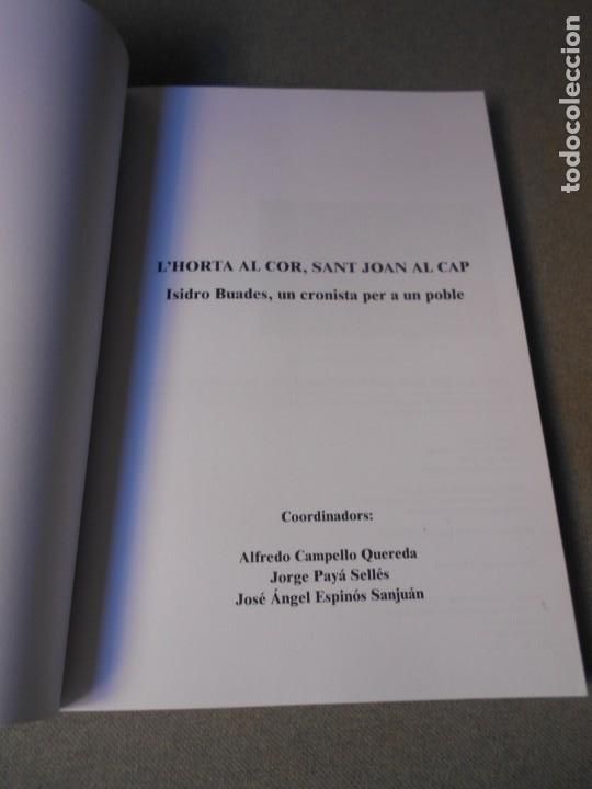 Libros de segunda mano: L&acute;ORTA AL COR, SANT JOAN AL CAP. - Foto 3