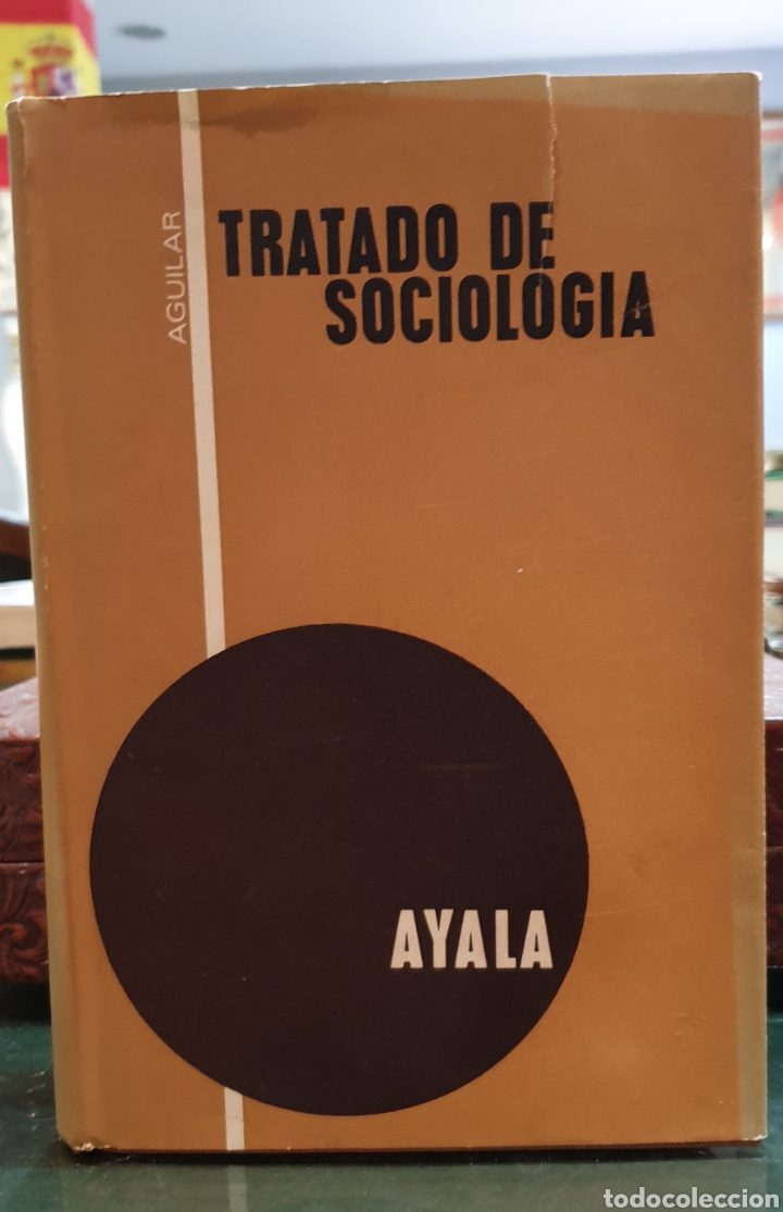 Second hand books: Tratado de sociolog&iacute;a F. Ayala firmado y dedicado