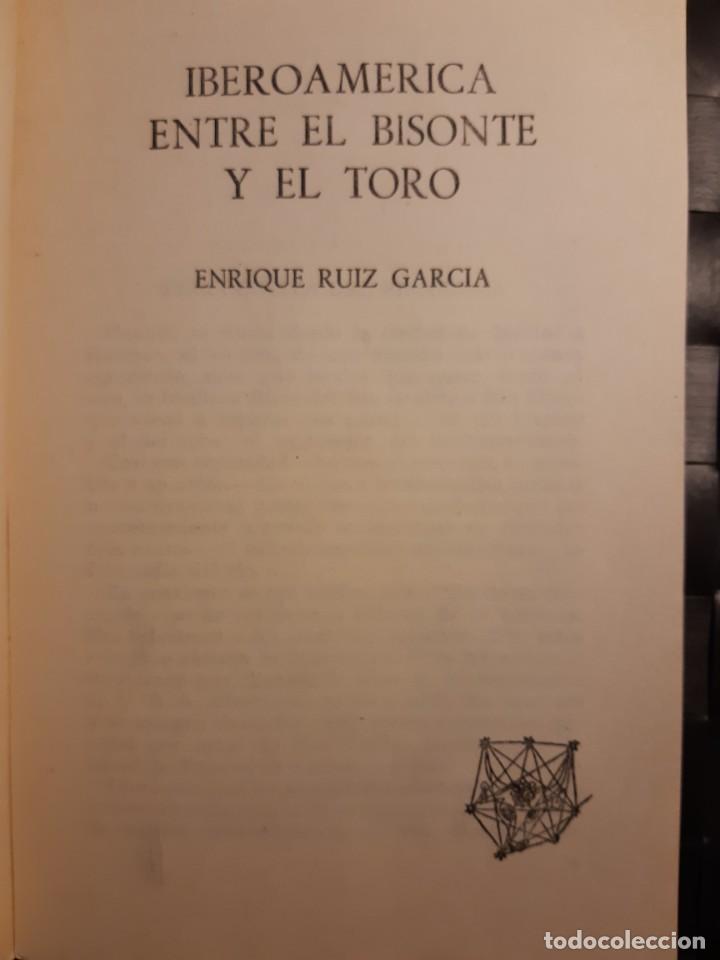 Libros de segunda mano: Iberoam&eacute;rica entre el Bisonte y el toro - Foto 3