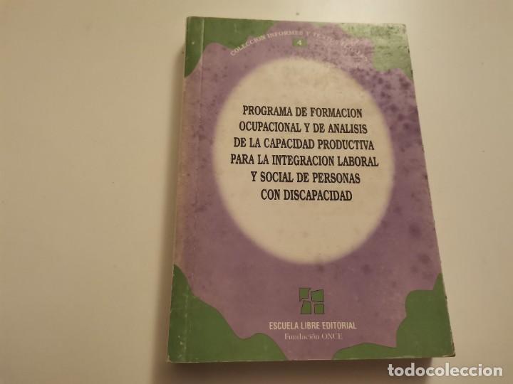 Libros de segunda mano: PROGRAMA INTEGRACI&Oacute;N LABORAL Y SOCIAL PERSONAS CON DISCAPACIDAD 1996 - Foto 1