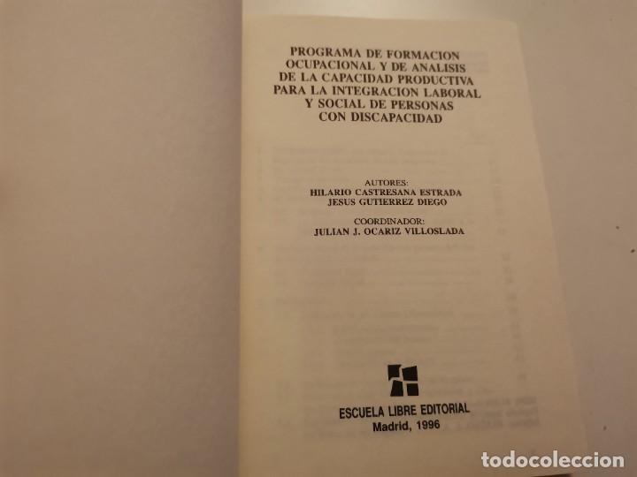 Libros de segunda mano: PROGRAMA INTEGRACI&Oacute;N LABORAL Y SOCIAL PERSONAS CON DISCAPACIDAD 1996 - Foto 2