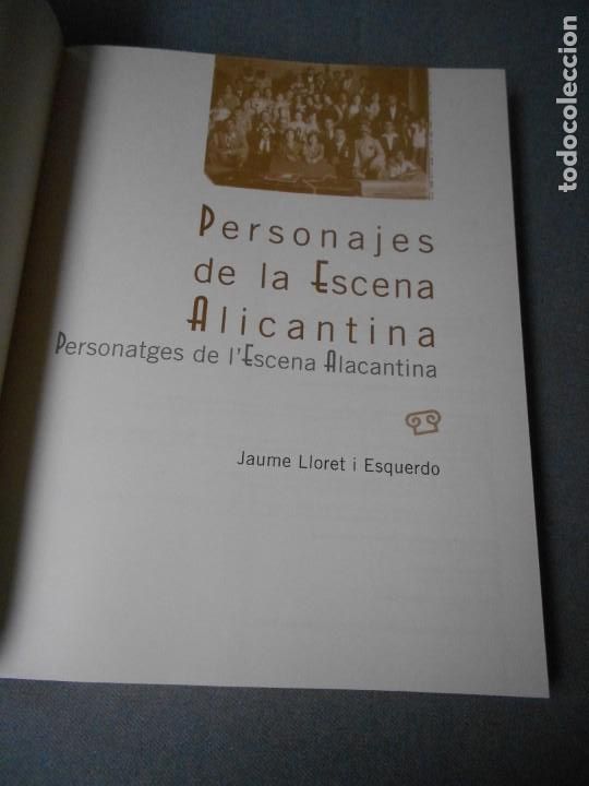 Libros de segunda mano: PERSONAJES DE LA ESCENA ALICANTINA - Foto 3