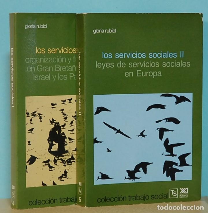 Libros de segunda mano: LMV - LOS SERVICIOS SOCIALES DOS TOMOS. GLORIA RUBIOL. - Foto 1