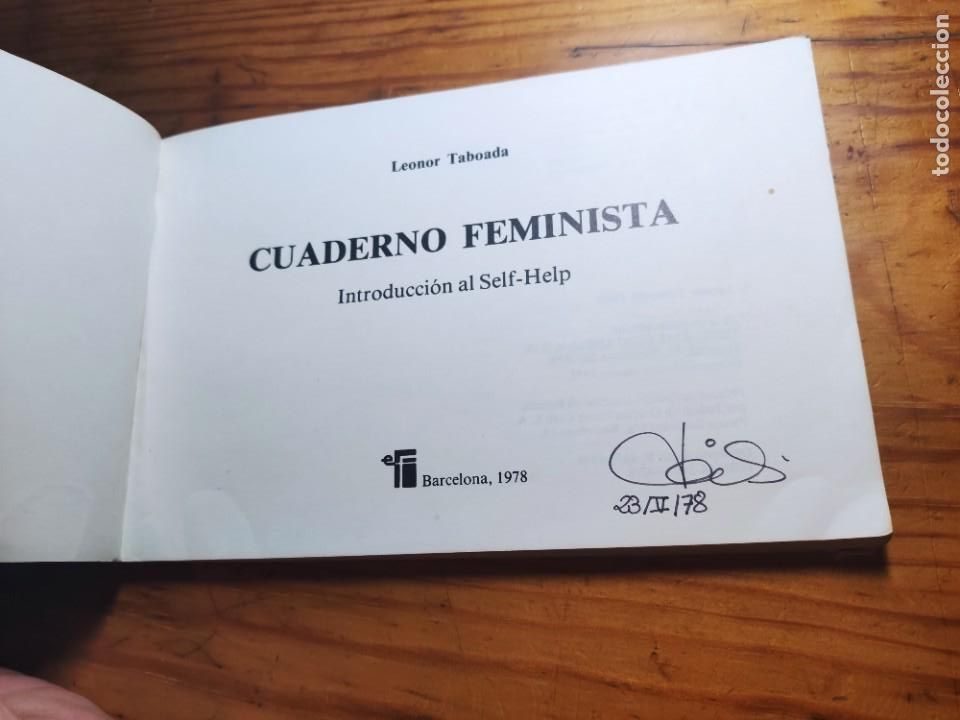 Libros de segunda mano: CUADERNO FEMINISTA - LEONOR TABOADA - LOS DESOBEDIENTES - INTRODUCCION SELF HELP - Foto 3