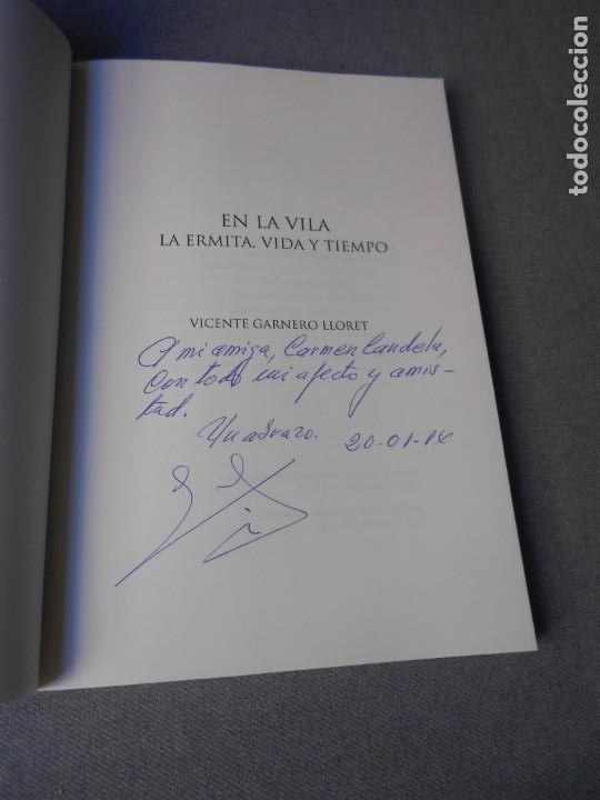 Libros de segunda mano: EN LA VILA, LA ERMITA. VIDA Y TIEMPO - Foto 3