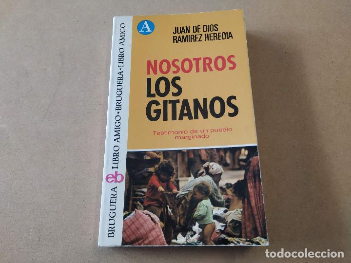 Libros de segunda mano: NOSOTROS LOS GITANOS - JUAN DE DIOS RAM&Iacute;REZ HEREDIA - Foto 1