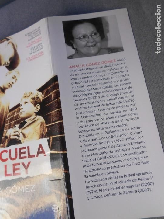 Libros de segunda mano: LA ESCUELA SIN LEY - Foto 3