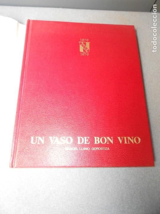 Libros de segunda mano: UN VASO DE BON VINO. MANUEL LLANO - Foto 2