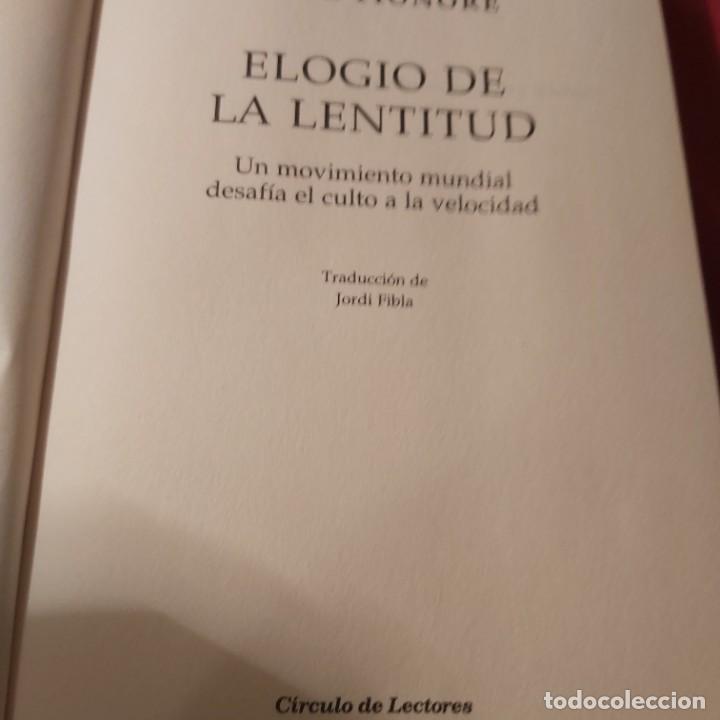 Libros de segunda mano: Elogio a la lentitud. Carl Honor&eacute;. - Foto 3