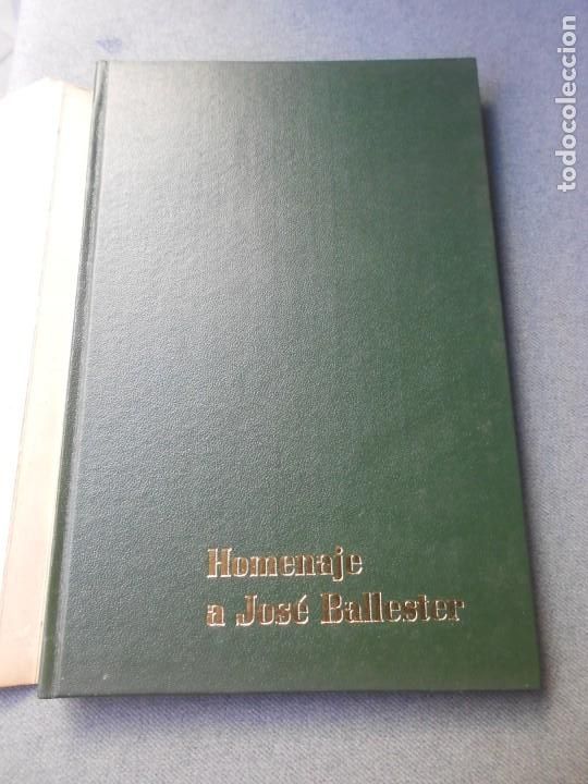 Libros de segunda mano: HOMENAJE A JOSE BALLESTER - Foto 2