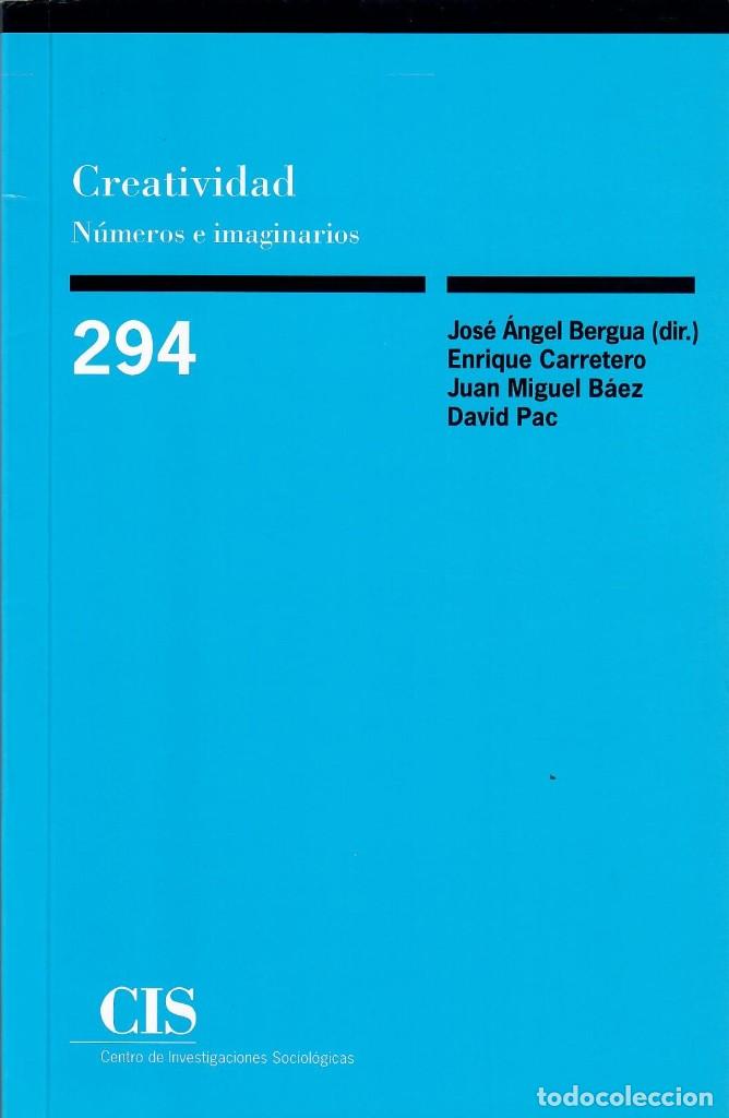 Libros de segunda mano: CREATIVIDAD. N&Uacute;MEROS E IMAGINARIOS / JOS&Eacute; &Aacute;. BERGUA Y OTROS - Foto 1