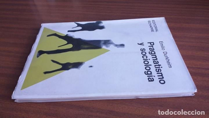 Libros de segunda mano: Pragmatismo y sociolog&iacute;a --- E. Durkheim - Foto 5