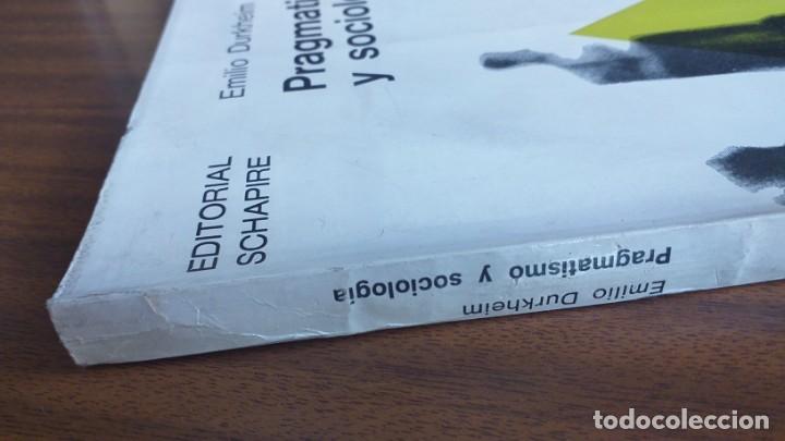 Libros de segunda mano: Pragmatismo y sociolog&iacute;a --- E. Durkheim - Foto 6
